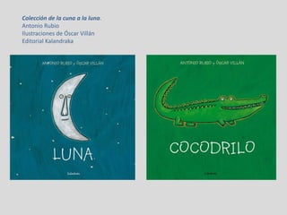 Cocodrilo (De La Cuna a La Luna) (Spanish Edition)