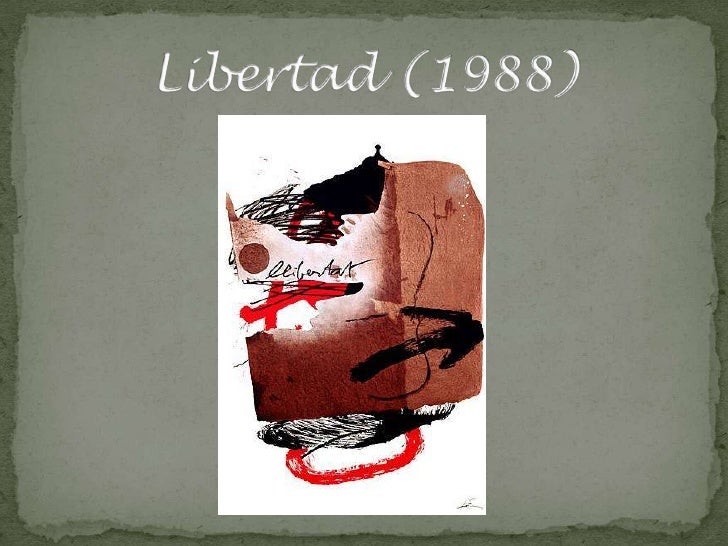 Resultat d'imatges de libertad tapies