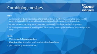 Optimization in Unity: simple tips for developing with "no surprises ...