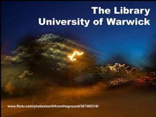 The Library
University of Warwick
www.flickr.com/photos/earthfromtheground/367365316/
 