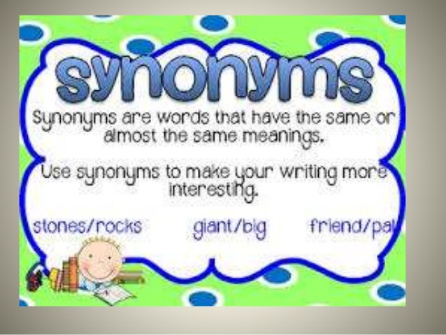 Antonyms And Synonyms