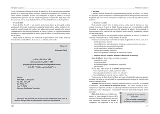 186
Planificarea afacerii
187
Planificarea afacerii
Astfel, informaţiile reflectate în planul de afaceri vor fi de cea mai mare actualitate,
precum şi va exista timp pentru revizuire, modificare (eventual se vor completa sau
omite anumite elemente). Aceasta este condiţionat de faptul că, odată ce se începe
implementarea planului, nu mai există timp pentru revizuirea lui decât după vreo
trei-şase luni sau un an; şi dacă planul nu este bun, timpul lucrat la el este pierdut.
Foaia de titlu
Foaia de titlu (boxa 6.1) este coperta planului de afaceri şi, de regulă, conţine
următoarele informaţii: denumirea completă a întreprinderii, adresa juridică, infor-
maţii de contact (număr de telefon, fax, adresă electronică, pagină web), numele
conducătorului, data întocmirii planului de afaceri, trimitere la confidenţialitatea in-
formaţiilor. Pe coperta planului de afaceri poate fi indicat şi scopul întocmirii planu-
lui de afaceri.
Dacă planul de afaceri a fost elaborat în scopul obţinerii unui credit, atunci pe
foaia de titlu se indică banca de la care se va solicita acest credit.
Boxa 6.1
Februarie 2010
PLANUL DE AFACERI
al întreprinderii „ALFA” SRL
pregătit în scopul obţinerii unui împrumut bancar
de la BC ”Moldovaagroindbank” SA
Adresa:
MD-2060, or. Chişinău
Str. Alba Iulia, 50
Tel. 75-53-77
Fax. 75-53-76
Director: Bordeniuc Veaceslav
Informaţia din prezentul plan de afaceri este confidenţială şi nu poate fi
difuzată altor persoane fără permisiunea conducerii întreprinderii
Cuprinsul
Cuprinsul include denumirile compartimentelor planului de afaceri, cu indica-
rea paginilor, pentru a simplifica examinarea planului de către persoanele interesate.
Capitolele pot fi divizate în subcapitole (subpuncte), iar anexele vor reflecta calcule
detaliate.
1.  Sumarul executiv
Deşi sumarul executiv intră în prima secţiune a unui plan de afaceri, este reco-
mandat ca acesta să fie scris la sfârşit. Această secţiune are o importanţă deosebită,
însumând şi evidenţiind punctele-cheie ale planului de afaceri. Se recomandă ca
generalizarea să fie realizată cât mai simplu şi concis posibil, nedepăşind volumul
de una-două pagini.
Sumarul executiv nu este un simplu rezumat al planului de afaceri. El trebuie să
cuprindă elementele-cheie, esenţa planului de afaceri.
Sumarul executiv conţine elementele esenţiale ale planului de afaceri, cum ar fi:
-  scurtă descriere a afacerii;
-  succintă descriere a produsului/serviciului şi a caracteristicilor sale unice;
-  succintă descriere a segmentului de piaţă;
-  scurtă prezentare a echipei de conducere;
-  sumarul previziunilor financiare;
-  obiectivele generale şi strategia de realizare a acestora.
2.  Ideea de afaceri, viziunea, misiunea, obiectivele şi strategia
Ideea de afaceri descrie baza existenţei companiei:
-  produsul/serviciul;
-  clienţii principali;
-  performanţele pieţei şi amplasarea geografică;
-  specializarea.
În linii mari, totul începe de la viziunea antreprenorului:
„Vreau să produc pâine, chifle şi plăcinte calde”;
„Vreau să confecţionez haine pentru nou-născuţi”;
„Vreau să infiinţez o reţea de internet-caféuri” etc.
Viziunea este, de fapt, obiectivul final spre care se îndreaptă în afacerea sa antre-
prenorul, iar calea pe care a hotărât să pornească pentru a-şi atinge şi împlini viziu-
nea este strategia firmei.
Misiunea trebuie să descrie cerinţele mediului extern şi, în aşa fel, să răspundă
la întrebarea „De ce suntem în businessul acesta?”. Ea relevă direcţia de bază a
companiei. Conţinutul ei trebuie să reflecte posibilitatea satisfacerii nevoilor consu-
matorilor şi chiar să atragă noi consumatori. Misiunea determină strategiile pentru
activităţi.
Obiectivele definesc activităţile com-
paniei, pe care managerul doreşte să le
realizeze. Deoarece obiectivele sunt cele
mai importante mijloace de dirijare a
companiei, este important ca ele să fie
Exemplu de misiune pentru o
minibrutărie:
„Pâine proaspătă şi gustoasă, pro-
dusă pentru masa fiecărei familii.”
 