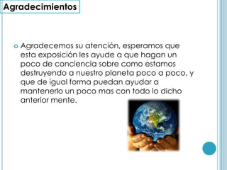 También podemos observar que la gente no sabe si realmente afecta a su salud o de su familia, cosa realmente grave por que no le esta tomando importancia a este factor que puede dañar mucho su salud como el cancer de pielEs triste ver como la gente si sabe como ayudar al medio ambiente y no hace algo al respecto; por ejemplo, solo el 20% de las personas le cierran a la llave cuando se bañan