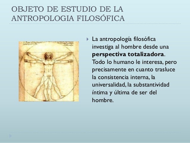 Resultado de imagen de LA ANTROPOLOGÍA filosofica