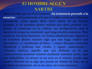 EL HOMBREES EL DIOS DEL HOMBRE: FeuerbachPara Feuerbach el hombre ha realizado el mismo camino: primero creó a Dios y más tarde entendió que su conocimiento no era nada más que un peldaño en el propio conocimiento del hombre.Feuerbach, al considerar a Dios una creación humana, niega su existencia, así como la de cualquier otro dios, por lo que niega el teísmo. También negaba el idealismo, que pretende suplantar el hombre real -corporal y sensible- por el ‘espíritu' y la ‘razón'.