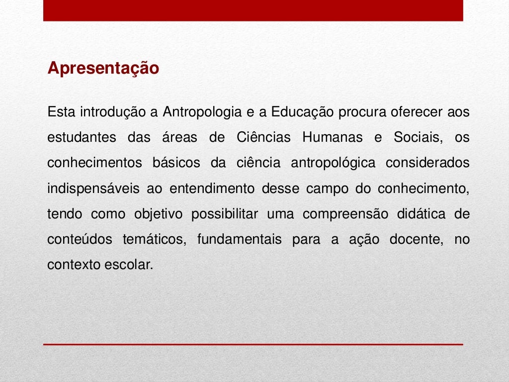 Antropologia Estudos Culturais E Educação Desafios Da Modernidade Resenha