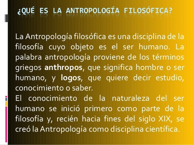 Antropología filosófica 2014