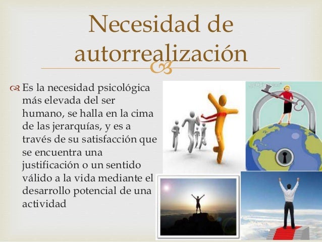 necesidades fundamentales. de la vida humana (maslow)