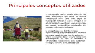 ANTROPOLOGIA RURAL - VIDEO DE EXPOSICION.pptx