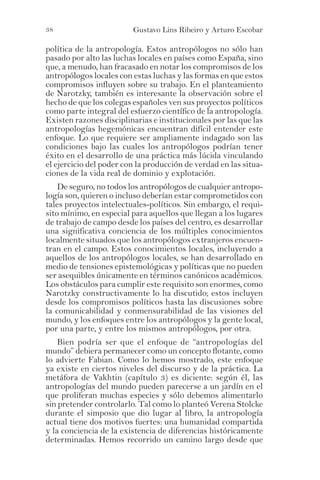 40

Gustavo Lins Ribeiro y Arturo Escobar

idea de una multiplicidad; por cierto, ambas perspectivas están
representadas e...