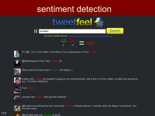 sentiment detection
112
 