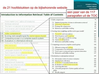 de 21 hoofdstukken op de bijbehorende website
een paar van de 117
paragrafen uit de TOC
 