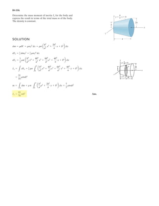 7 135.
Draw the shear and moment
diagrams for the beam.
Units Used:
kN 10
3
N
Given:
a 2 m b 4 m w 1.5
kN
m
Solution:
w b a( )
b a
2
§
¨
©
·
¸
¹
Ay b 0 Ay
w b a( )
2
2b
Ay 0.75 kN
x1 0 0.01a a
Ay V1 x( ) 0 V1 x( ) Ay
1
kN
Ans.
–
 