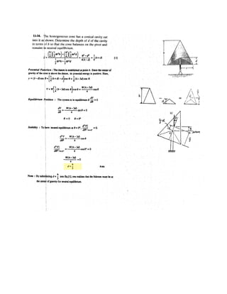 8 1
The uniform hoop of weight W is suspended from the peg at A and a horizontal force P is
slowly applied at B. If the coefficient of static friction between the hoop and peg is Ps,
determine if it is possible for the hoop to reach an angle T before the hoop begins to slip.
Given:
Ps 0.2
T 30 deg
Solution:
6Fx = 0; P NA cos T  