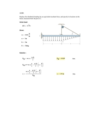 3–71.
Romeo tries to reach Juliet by climbing with constant
velocity up a rope which is knotted at point A. Any of the
three segments of the rope can sustain a maximum force of
2 kN before it breaks. Determine if Romeo, who has a mass
of 65 kg, can climb the rope, and if so, can he along with
Juliet, who has a mass of 60 kg, climb down with constant
velocity?
SOLUTION
Yes, Romeo can climb up the rope. Ans.
Also, for the vertical segment,
T = 125(9.81) = 1226 N 6 2000 N
Yes, Romeo and Juliet can climb down. Ans.
TAC = 708 N 6 2000 N
TAC - 1415.95 cos 60° = 0:+ ©Fx = 0;
TAB = 1415.95 N 6 2000 N
TAB sin 60° - 12519.812 = 0+ c ©Fy = 0;
TAC = 368.15 N 6 2000 N
TAC - 736.29 cos 60° = 0:+ ©Fx = 0;
TAB = 736.29 N 6 2000 N
TAB sin 60° - 6519.812 = 0+ c ©Fy = 0;
60°
A C
B
 