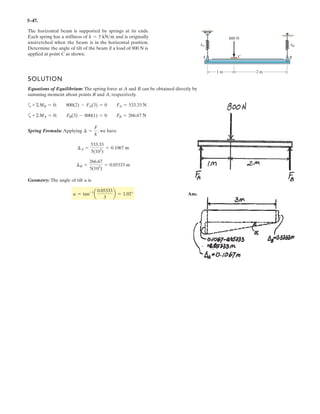 4–32.
Determine the moment produced by force about point O.
Express the result as a Cartesian vector.
FB
SOLUTION
PositionVector and Force Vectors: Either position vector or can be used to
determine the moment of about point O.
The force vector is given by
Vector Cross Product: The moment of about point O is given by
Ans.
or
Ans.MO = rOB * FB = 3
i j k
0 2.5 0
0 300 -720
3 = [-1800i] N # m = [-1.80i] kN # m
MO = rOA * FB = 3
i j k
0 0 6
0 300 -720
3 = [-1800i] N # m = [-1.80i] kN # m
FB
FB = FB u FB = 780B
(0 - 0)i + (2.5 - 0)j + (0 - 6)k
2(0 - 0)2
+ (2.5 - 0)2
+ (0 - 6)2
R = [300j - 720k] N
FB
rOA = [6k] m rOB = [2.5j] m
FB
rOBrOA
y
x
z
C
O
B
A
6 m
3 m
2 m
2.5 m
FC 420 N
FB 780 N
 