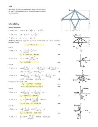 4–93.
SOLUTION
Ans.Mc = {7.01i + 42.1j} N # m
= 3
i j k
-421.4 70.10 0
0 0 100
3
Mc = (r1 - r2) * F
= {398.2i + 289.7j} mm
r2 = {492.4 sin 53.96°i + 492.4 cos 53.96°j}
u = tan-1
a
2
4.5
b + 30° = 53.96°
= {-23.21i + 359.8j} mm
r1 = {-360.6 sin 3.69°i + 360.6 cos 3.69°j}
f = tan-1
a
2
3
b - 30° = 3.69°
If determine the couple moment that acts on
the assembly. Express the result as a Cartesian vector.
Member BA lies in the x–y plane.
F = 5100k6 N, z
O
60
x
B
A
y300 mm
150 mm
200 mm
200 mm
–F
F
O
 