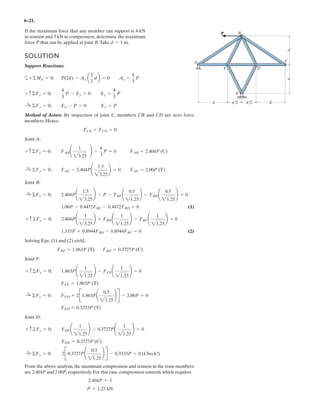 4–94.
If the magnitude of the resultant couple moment is
determine the magnitude F of the forces applied
to the wrenches.
15 N # m,
SOLUTION
Ans.
Also, align axis along BA.
Ans.F = 35.1 N
15 = 2(F(-0.15))2
+ (F(0.4))2
Mc = -F(0.15)i¿ + F(0.4)j¿
y¿
F =
15
2(0.0701)2
+ (0.421)2
= 35.1 N
Mc = 2(0.0701F)2
+ (0.421F)2
= 15
Mc = {0.0701Fi + 0.421Fj} N # m
= 3
i j k
-421.4 70.10 0
0 0 F
3
Mc = (r1 - r2) * F
= {398.2i + 289.7j} mm
r2 = {492.4 sin 53.96°i + 492.4 cos 53.96°j}
u = tan-1
a
2
4.5
b + 30° = 53.96°
= {-23.21i + 359.8j} mm
r1 = {-360.6 sin 3.69°i + 360.6 cos 3.69°j}
f = tan-1
a
2
3
b - 30° = 3.69°
z
O
60
x
B
A
y300 mm
150 mm
200 mm
200 mm
–F
F
O
 