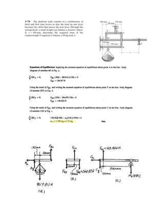 4–134.
Replace the two wrenches and the force, acting on the pipe
assembly, by an equivalent resultant force and couple
moment at point O.
SOLUTION
Force And Moment Vectors:
Equivalent Force and Couple Moment At Point O:
Ans.
The position vectors are and
Ans.= 122i - 183k N # m
+ 100k + 127.28i - 127.28k
+
i j k
0 1.1 0
141.42 0 -141.42
= 3
i j k
0 0.5 0
0 0 300
3
MRO
= r1 * F1 + r2 * F2 + M1 + M2MRO
= ©MO;
r2 = 51.1j6 m.r1 = 50.5j6 m
= 5141i + 100j + 159k6 N
= 141.42i + 100.0j + 1300 - 141.422k
FR = F1 + F2 + F3FR = ©F;
= 5127.28i - 127.28k6 N # m
M2 = 1805cos 45°i - sin 45°k6 N # m
M1 = 5100k6 N # m
= 5141.42i - 141.42k6 N
F2 = 2005cos 45°i - sin 45°k6 N
F1 = 5300k6 N F3 = 5100j6 N
A BO
z
200 N
180 N · m
C
y
x
45°
100 N
100 N · m
300 N
0.6 m 0.8 m0.5 m
 