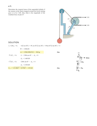 F 53.3 N
6.
Ans.MC 30N m˜
–
 