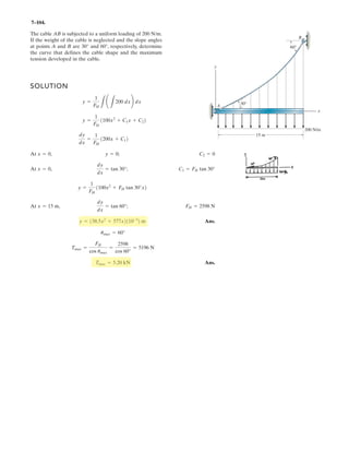 5–72. (continued)
Moment equilibrium requires
Equating i, j and k components, we have
(4)
(5)
Solving Eqs. (4) and (5) yields
Ans.
Substituting the results into Eqs. (1), (2) and (3) yields
Ans.Ax = 32.4 N Ay = 107 N Az = 1277.58 N = 1.28 kN
FBC = 205.09 N = 205 N FED = 628.57 N = 629 N
48
17
FBC - 4FED + 1935.22 = 0©My = 0;
36
17
FBC + 2FED - 1691.45 = 0©Mx = 0;
+ 6k * a -
2
3
FEDi -
1
3
FEDj -
2
3
FEDkb = 0
+ 8k * 1241.90i + 211.43j - 762.02k2
4k * a
12
17
FBCi -
9
17
FBCj -
8
17
FBCkb
r1 * FBC + r2 * 1F1 + F22 + r3 * FED = 0©MA = 0;
 