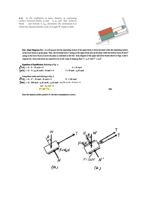 6–6.
Determine the force in each member of the truss, and state
if the members are in tension or compression.
SOLUTION
Method of Joints: We will begin by analyzing the equilibrium of joint D, and then
proceed to analyze joints C and E.
Joint D: From the free-body diagram in Fig. a,
Ans.
Ans.
Joint C: From the free-body diagram in Fig. b,
Ans.
Ans.
Joint E: From the free-body diagram in Fig. c,
Ans.
Ans.FEA = 1750 N = 1.75 kN (C)
FEA - 1000 - 900 sin 36.87° - 750 cos 73.74° = 0Q+©Fy¿ = 0;
FEB = 750 N (T)
- 900 cos 36.87° + FEB sin 73.74° = 0R+©Fx¿ = 0;
FCB = 800 N (T)
800 - FCB = 0+ c©Fy = 0;
FCE = 900 N (C)
FCE - 900 = 0©Fx = 0;:
+
FDC = 800 N (T)
1000 a
4
5
b - FDC = 0+ c©Fy = 0;
FDE = 1000 N = 1.00 kN (C)
FDE a
3
5
b - 600 = 0©Fx = 0;:
+
B
E
D
A
C
600 N
900 N
4 m
4 m
6 m
 