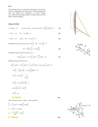 6–21.
SOLUTION
Support Reactions:
a
Method of Joints: By inspection of joint C, members CB and CD are zero force
members. Hence
Joint A:
Joint B:
(1)
(2)
Solving Eqs. (1) and (2) yield,
Joint F:
Joint D:
From the above analysis, the maximum compression and tension in the truss members
are 2.404P and 2.00P, respectively. For this case, compression controls which requires
P = 1.25 kN
2.404P = 3
:+ ©Fy = 0; 2B0.3727P¢
0.5
21.25
≤ R - 0.3333P = 0 (Check!)
FDE = 0.3727P (C)
+ c©Fy = 0; FDE¢
1
21.25
≤ - 0.3727P¢
1
21.25
≤ = 0
FFD = 0.3333P (T)
:+ ©Fx = 0; FFD + 2B1.863P¢
0.5
21.25
≤ R - 2.00P = 0
FFE = 1.863P (T)
+ c©Fy = 0; 1.863P¢
1
21.25
≤ - FFE¢
1
21.25
≤ = 0
FBF = 1.863P (T) FBD = 0.3727P (C)
1.333P + 0.8944FBD - 0.8944FBF = 0
+ c©Fy = 0; 2.404P¢
1
23.25
≤ + FBD¢
1
21.25
≤ - FBF¢
1
21.25
≤ = 0
1.00P - 0.4472FBF - 0.4472FBD = 0
:+ ©Fx = 0; 2.404P¢
1.5
23.25
≤ - P - FBF¢
0.5
21.25
≤ - FBD¢
0.5
21.25
≤ = 0
:+ ©Fx = 0; FAF - 2.404P¢
1.5
23.25
≤ = 0 FAF = 2.00P (T)
+ c©Fy = 0; FAB¢
1
23.25
≤ -
4
3
P = 0 FAB = 2.404P (C)
FCB = FCD = 0
:+ ©Fx = 0; Ex - P = 0 Ex = P
+ c©Fy = 0;
4
3
P - Ey = 0 Ey =
4
3
P
+©ME = 0; P(2d) - Ay a
3
2
db = 0 Ay =
4
3
P
If the maximum force that any member can support is 4 kN
in tension and 3 kN in compression, determine the maximum
force P that can be applied at joint B.Take .d = 1 m
A
B
C
DF
E
P
d
d
d d/2 d/2 d
 