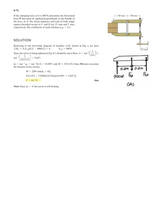 6–47.
Determine the force in members EF, EP, and LK of the
Baltimore bridge truss and state if the members are in
tension or compression. Also, indicate all zero-force
members.
SOLUTION
Support Reactions:
a
Method of Joints: By inspection, members BN, NC, DO, OC, HJ
LE and JG are zero force members. Ans.
Method of Sections:
a
Ans.
a
Ans.
Ans.FED = 1.94 kN T
6.375 - 3 - 2 - FED sin 45° = 0+ c ©Fy = 0;
FLK = 9.25 kN 1C2
6.375182 - 2142 - 3122 - FLK 142 = 0+ ©ME = 0;
FEF = 7.875 = 7.88 kN 1T2
3122 + 6.375142 - FEF142 = 0+ ©MK = 0;
Iy = 6.375 kN
Iy 1162 - 21122 - 31102 - 5182 - 2142 = 0+ ©MA = 0;
16 m, 8 @ 2 m
A
B C D E F G H
J
KLM
N O P
2 m
2 m
2 kN
5 kN
2 kN
3 kN
I
 
