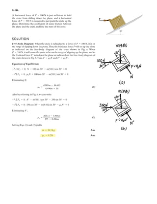 Ex 5607N
6Fy = 0; Ey
M2g
2
 FCDsin T  