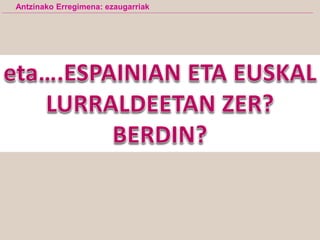 Antzinako Erregimena: ezaugarriak
 