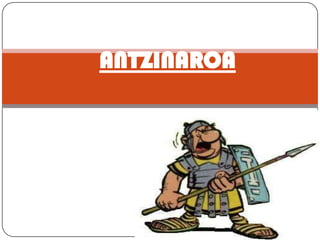 ANTZINAROA
 