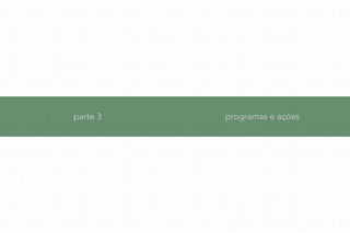 programas e açõesparte 3
 