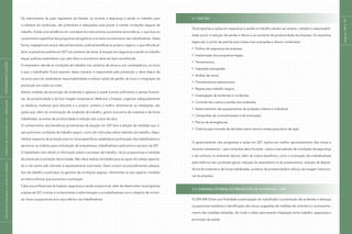 |manualdesegurançaesaúdenotrabalho|indústriadaconstruçãocivil–edificações|PROGRAMASEAÇÕES|
páginas144e145
Os instrumentos da ação regulatória do Estado, no tocante à segurança e saúde no trabalho para
a indústria da construção, são praticáveis e adequados para prover e manter condições seguras de
trabalho. Existe uma tendência em considerá-los instrumentos puramente burocráticos, o que leva ao
cumprimento superficial dos programas obrigatórios e ao baixo envolvimento dos trabalhadores. Desta
forma, negligenciam-se por desconhecimento, práticas benéficas ao próprio negócio, o que dificulta al-
terar os precários padrões em SST nos canteiros de obras. A atuação em segurança e saúde no trabalho
requer práticas sustentáveis cujo valor ético e econômico deve ser bem reconhecido.
O empresário decide as condições de trabalho nos canteiros de obras e, por conseqüência, os riscos
a que o trabalhador ficará exposto; dessa maneira, é responsável pela prevenção e deve dispor de
recursos para tal, estabelecer responsabilidades e realizar ações de gestão de riscos e integração da
prevenção em todos os níveis.
Adotar medidas de prevenção de acidentes e agravos à saúde é evitar sofrimento e perdas financei-
ras, de produtividade e da boa imagem empresarial. Melhorar a limpeza, organizar adequadamente
os resíduos, materiais para descarte e o próprio canteiro e melhor dimensionar as instalações, são
ações que, além da minimização de acidentes de trabalho, geram economia de materiais e de horas
trabalhadas, aumento de produtividade e redução dos custos da obra.
O conhecimento dos benefícios provenientes da atuação em SST leva à adoção de medidas que vi-
sam promover condições de trabalho seguro, como dar instruções sobre métodos de trabalho, dispo-
nibilizar esquema de proteção para os riscos específicos, estabelecer participação dos trabalhadores e
aprimorar os critérios para contratação de empreiteiras, trabalhadores autônomos e serviços de SST.
O trabalhador tem direito à informação sobre o processo de trabalho, riscos ocupacionais e medidas
de prevenção e proteção relacionadas. Não deve realizar atividades para as quais não esteja capacita-
do e não tenha sido treinado e expressamente autorizado. Deve cumprir os procedimentos adequa-
dos de trabalho e participar na garantia de condições seguras, informando ao seu superior imediato
as intercorrências que porventura aconteçam.
Cabe aos profissionais de higiene, segurança e saúde ocupacional, além de desenvolver os programas
e ações de SST, motivar e comprometer a administração e os trabalhadores com o objetivo de minimi-
zar riscos ocupacionais e/ou seus efeitos nos trabalhadores.
3.1 GESTÃO
Os programas e ações em segurança e saúde no trabalho devem ser amplos, voltados à responsabili-
dade social, à redução de perdas e danos e ao aumento de produtividade da empresa. Os requisitos
legais são o ponto de partida para metas mais avançadas e devem contemplar:
Política de segurança da empresa;
Implantação dos programas legais;
Treinamentos;
Inspeções planejadas;
Análise de riscos;
Procedimentos operacionais;
Regras para trabalho seguro,
Investigação de acidentes e incidentes;
Controle dos custos e perdas dos acidentes;
Gerenciamento de equipamentos de proteção coletiva e individual;
Campanhas de conscientização e de motivação;
Planos de emergências;
Critérios para tomada de decisões sobre riscos e metas para plano de ação.
O gerenciamento dos programas e ações em SST implica em melhor aproveitamento dos meios e
recursos necessários – que a empresa deve fornecer – para a manutenção de condições de segurança
e de conforto no ambiente laboral, além de outros benefícios, como a motivação dos trabalhadores
pela melhoria das condições gerais, redução do absenteísmo e do presenteísmo, redução de desper-
dícios de materiais e de horas trabalhadas, aumento de produtividade e reforço da imagem institucio-
nal da empresa.
3.2 COMISSÃO INTERNA DE PREVENÇÃO DE ACIDENTES – CIPA
A CIPA (NR-5) tem por finalidade a participação do trabalhador na prevenção de acidentes e doenças
ocupacionais mediante a identificação dos riscos, sugestões de medidas de controle e o acompanha-
mento das medidas adotadas, de modo a obter permanente integração entre trabalho, segurança e
promoção da saúde.
 
