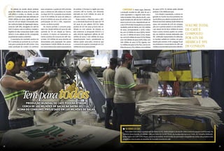 OOs cafezais do mundo devem produzir
quase 160 milhões de sacas de 60 quilos de
café arábica e conilon, ou robusta, na safra
2017/18. A produção total está estimada em
159,66 milhões de sacas, significando acrés-
cimo de 1,2% em relação à temporada ante-
rior, conforme dados da Organização Interna-
cional do Café (OIC), divulgados em abril de
2018. O volume, caso se confirme, manterá a
trajetória de altas consecutivas desde a safra
2014/15. O ano cafeeiro da OIC corresponde
aoperíododeoutubroasetembro.
A expectativa de resultado positivo da
OIC é atribuída ao aumento de 12,1% pre-
vistoparaaproduçãodecaféconilon.Uma
maior produção de conilon irá contribuir
para compensar a queda de 4,6% prevista
para a colheita de café arábica no mundo
na etapa 2017/18. A projeção de produção
é de 97,43 milhões de sacas de arábica e
de 62,23 milhões de sacas de conilon, com
participações de 61% e 39%, respectiva-
mente, na oferta mundial.
No mesmo período, o consumo proje-
tado é de 158,88 milhões de sacas de café,
aumento de 1% em relação ao interva-
lo anterior. O mesmo vai representar au-
mento contínuo de consumo de café. Des-
se total, 110 milhões de sacas deverão ser
demandadas pela população dos países
importadores e 48,88 milhões de sacas pe-
losconsumidoresdasnaçõesexportadoras
do produto. A Europa é a região que mais
consome café no mundo, com demanda
estimada em 51,93 milhões de sacas de
café para o ciclo 2017/18.
Neste cenário, a diferença entre a ofer-
ta e a demanda deverá ser de sobra de 778
mil sacas no ano cafeeiro 2017/18. Saldo
positivo de 312 mil sacas já havia sido ve-
rificado no ciclo anterior. No entanto, os
dois anteriores (a temporada 2014/15 e a
safra 2015/16) registraram déficits de 2,65
milhões de sacas e 3,65 milhões de sacas,
respectivamente. Assim, considerando os
últimos quatro anos-safra, conclui-se que
o consumo foi superior à produção em 5,21
milhõesdesacasnesseperíodo.
Volume total
de café é
composto
por 61% de
arábica e 39%
de conilon
CAFEZAIS O Brasil segue liderando
a produção mundial de café, além de ser o
maior exportador e o segundo maior consu-
midordabebida.PeloscálculosdaOIC,apro-
duçãobrasileiradecaféseráde51milhõesde
sacasnoanoemcurso,respondendoporcer-
cade31,9%dototal.Nasequência,osmaiores
resultados serão de Vietnã, com 29,5 milhões
de sacas, correspondendo a 18,5%; Colôm-
bia, com 14 milhões de sacas (8,8%); Indoné-
sia, com 12 milhões de sacas (7,5%); Hondu-
ras,com8,35milhõesdesacas(5,2%);Etiópia,
com 7,65 milhões de sacas (4,8%); Índia, com
5,84 milhões de sacas (3,7%); Uganda, com
5,1milhõesdesacas(3,2%);Peru,com4,3mi-
lhõesdesacas(2,7%);eMéxico,com4milhões
de sacas (2,5%). Os demais países deverão
produzir17,92milhõesdesacas.
Com relação à exportação, o volume ne-
gociado no mundo nos cinco primeiros me-
sesdoúltimoanocafeeiro(outubrode2017a
fevereirode2018),totalizou50,98milhõesde
sacas, com aumento de 3,2% em compara-
çãocomoperíodoanterior(ociclo2016/17),
cujo volume foi de 49,41 milhões de sacas.
Esses e outros números podem ser conferi-
dos nos relatórios mensais elaborados pela
OIC, instituição representativa da cafeicultu-
ra mundial, sediada em Londres, da qual o
Brasilépaís-membro.AOICcongrega76paí-
sesprodutoreseconsumidoresdecaféead-
ministraoAcordoInternacionaldoCafé(AIC).
TemparatodosProdução mundial de café poderá atingir
cerca de 160 milhões de sacas na safra 2017/18,
acima do consumo, projetado em 159 milhões de sacas
l SOBRE O AIC
Para saber mais sobre a participação do Brasil no AIC, basta acessar o site da OIC (http://www.ico.org/pt/ica2007p.asp). No
contexto desse Acordo, a Embrapa Café, por meio do Comitê Diretor do Acordo Internacional (CDAI), do Conselho Deliberati-
vo da Política do Café (CDPC/Mapa), participa da análise, da discussão, da aprovação e da gestão das ações, dos projetos e dos
programas relacionados às questões do mercado mundial do café.
SílvioÁvila
3938
 