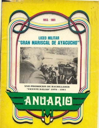 Anuario 1981 del Liceo Militar Gran Mariscal de Ayacucho