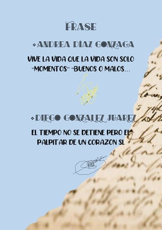 
VIVE LA VIDA QUE LA VIDA SON SOLO
“MOMENTOS” “BUENOS O MALOS…

EL TIEMPO NO SE DETIENE PERO EL
PALPITAR DE UN CORAZON SI.
 