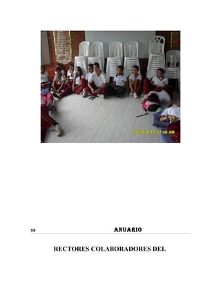 59                ANUARIO


     RECTORES COLABORADORES DEL
 