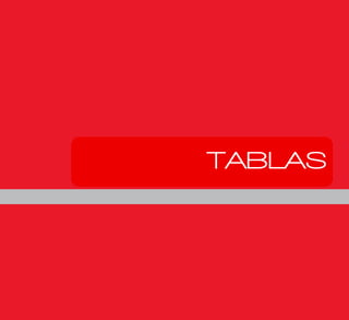177
TABLAS
 