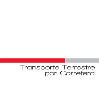 MTC . OGPP . Oficina de Estadística - 64
III. Transporte Terrestre por
Carretera
 
