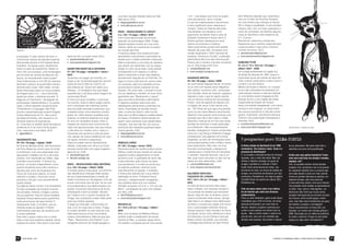 uma bem sacada reflexão sobre as HQs.         “mix” , mas elege como foco os quadri-      bem diferente daquele que costumáva-
                                                                                             Não perca. (DU)                               nhos de aventura, terror e ficção.          mos ver no Sítio do Pica-Pau Amarelo,
                                                                                               thiagospyked@uol.com.br                     O cast de colaboradores é de primeira       em uma história que começa no século
                                                                                               www.editoracras.com.br                      e bem equilibrado entre veteranos e         XIX e chega à atualidade. A arte também
                                                                                                                                           novatos. Todas as histórias são boas,       merece nota: com um traço expressivo e
                                                                                             RAFE – RESOLVENDO O LAYOUT                    mas Between the Shadows (com                cheio de contrastes, faz lembrar alguma
                                                                                             n.u. / A5 / 72 pags. / offset / 2010          argumento de Nando Alves e arte de          coisa do Sandman e dos clássicos da
                                                                                             Com a boa repercussão da primeira             Eduardo Cardenas) e Kavan (de E.C.          E.C. Comics.
                                                                                             aparição do personagem Rafe, Thiago           Nickel) ganham destaque por seus            Resumindo: potencial a revista tem.
                                                                                             Spyked resolveu investir em uma nova          roteiros envolventes e criativos.           Esperamos que o público responda bem
                                                                                             história, desta vez explorando os aspec-      Tanto pelos temas quanto pelo padrão        a esta iniciativa e que outros números
Sideralman                                                                                   tos visuais das HQs.                          elevado de suas HQs, A3 parece uma          venham em breve. (DU)
                                                                                             A estrutura desta nova aventura é bem         versão atualizada e 100% nacional da           salomaoventura@gmail.com
publicação. É caso mesmo de amor in-            estilo de HQ, um prato cheio! (DU)           semelhante à da primeira: para testar as      saudosa “Aventura e Ficção”, publicada         www.salomaoventura.blogspot.com
condicional: apesar da atenção especial           quadrantesul@ymail.com                     teorias que o criador pretende comprovar,     pela Editora Abril nos idos dos anos 80.
direcionada sempre à HQ independente              www.quadrantesul.blogspot.com              Rafe é submetido a uma série de desafios      Parece que o número 2 já está circulando    SAMURAI TCHÊ
brasileira, há espaço para, literalmente,                                                    que devem ser resolvidos com as regras        por aí. Vida longa à A3! (DU)               #1, 3 e 4 / 14 x 19,5 cm / 32 pags. /
todos os tipos de quadrinhos. Neste nú-         QUEM TEM DEDO VAI A ANTARES                  dadas no início da jornada. Cada desafio         revistaa3@gmail.com                      offset / 2007 - 2009
mero 100, por exemplo, uma homenagem            #1 / A5 / 52 pags. / serigrafia + xerox /    corresponde a um capítulo e o último             www.revistaa3.wordpress.com              Um mangá ambientado na região Sul
aos 50 anos de carreira de Maurício de          2010                                         deles é reservado à maior das batalhas,                                                   do Brasil da década de 1950: esse é o
Souza, um levantamento sobre quadri-            Já pensou em pegar tua mochila, um           devidamente seguida de um final feliz. Ao     SAGRADO BRUTAL                              improvável ponto de partida de Samurai
nhos institucionais e uma HQ do veterano        mapa e cair na estrada pegando carona?       seguir à risca a estrutura do volume ante-    #5 / A5 / 20 pags. / xerox / 2009           Tchê, a série criada pelos irmãos Cézar e
fanzineiro Laérçon se acomodam tranqui-         Coisa de louco? Não se você for um           rior, portanto, este novo episódio tornou-    Se você folhear Sagrado Brutal encontra-    Luciano Luíz dos Santos.
lamente lado a lado. Além deles, há bas-        dos editores de “Quem tem dedo vai a         se previsível e perdeu bastante de seu        rá um zine com aquela típica diagrama-      Mescla de ficção e História, os “causos”
tante informação sobre os novos projetos        Antares”, um fantástico zine que relata      impacto. Por outro lado, o enredo é muito     ção caótica “recorta-e-cola”, entrevistas   (como são chamados os episódios em
de Edgard para o Q.I., uma concorrida           experiências e dá dicas sobre viagens de     rico em detalhes e mantém um bom ritmo,       com bandas, letras de músicas, logotipos    cada edição) narram a vida dos Garibal-
seção de cartas, o delicioso encarte “A         carona pelo Brasil.                          garantindo que “Resolvendo o Layout”          ilegíveis e tudo o que em geral caracte-    di, uma família recém-chegada do Rio
Saga de um Fanzineiro”, divulgação de           O zine é um guia completo: o que levar       seja uma leitura divertida e estimulante.     riza um fanzine musical de rock pesado.     Grande do Sul a uma região até então
publicações independentes e, na quarta          na mochila, onde é melhor pegar carona       O desenho também está muito bom,              Porém, você de repente se depara com        inexplorada do Estado do Paraná.
capa, o último episódio da genial série         (com indicações dos melhores pontos          satisfazendo plenamente a premissa da         a imagem de Jesus Cristo dando uma          Após uma estréia desajeitada, com roteiro
“Entendendo a Linguagem das HQs”,               das principais estradas brasileiras), que    trama. Guardadas as devidas propor-           de... DJ? Pode ser que seja uma paródia     confuso e arte irregular, os caras foram
escrita e desenhada pelo próprio Edgard.        cuidados tomar, como descolar comida         ções, é como ler Asterix: todo mundo          como no site Jesus Manero (recomenda-       aos poucos acertando a mão até conse-
Outros diferenciais do Q.I. são a perio-        grátis, etc. Além dessas questões mais       sabe que na última página a aldeia estará     díssimo!) mas quando você começa a ler      guirem, finalmente, transformar Samurai
dicidade (bimestral, sem atrasos) e um          práticas, os editores elaboram ao longo      em festa e Chatotorix estará isolado em       percebe que não é bem assim e então         Tchê em uma publicação interessante e
eficiente sistema de assinaturas.               do zine um verdadeiro ensaio crítico a       algum canto entoando suas desafinadas         descobre: trata-se de um zine que reúne     divertida. (DU)
Q.I. é fanzine no sentido literal da palavra:   respeito da carona como uma forma de         canções, mas isso não faz com que as          bandas de hardcore e metal dedicadas           lucianoluizdossantos@hotmail.com
revista de fã. E se você é fã de quadri-        viajar não apenas barata, mas que coloca     aventuras dos intrépidos gauleses sejam       ao cristianismo. Não necessariamente           www.samuraitche.blogspot.com                      Salomão Ventura - O Caçador de Lendas
nhos, essa será a sua bíblia. (DU)              o caroneiro em contato com o caos e o        menos geniais. (DU)                           bandas underground: nomes conhecidos
   edgard@ita.br                                imprevisto que governa a vida de todos          thiagospyked@uol.com.br                    como As I Lay Dying e Killswitch Engage
                                                nós, apesar de nossa insistência em que-        www.editoracras.com.br                     comparecem nas páginas com breves
QUADRANTE SUL                                   rer regras, horários e segurança.                                                          biografias, ao lado de informações sobre      3 perguntas para THINA CURTIS
#4 / A5 / 40 pags. / digital / 2009             Capa em papel marrom devidamente             REBOCO CAÍDO                                  outras associações punks cristãs e textos
No final da década de 80, três fanzineiros      silkada, costurada com linha e um lindo      #1 / A5 / 12 pags. / xerox / 2010             mais doutrinários. Pelo visto, há uma         A última edição do Spellwork foi de 1000           de ser alternativo. Me sinto muito feliz e
de Porto Alegre se uniram para um proje-        encarte central feito com papel vegetal e    Reunindo textos de caráter político-social,   fecunda movimentação underground              exemplares. Um volume e tanto. Como é o            satisfeita com essa minha publicação.
to ambicioso: criar uma publicação que          lápis de cor. (LM)                           Reboco Caído dá seu recado em poucas          voltada para o cristianismo em atividade      processo de distribuição?
agrupasse o trabalho do trio e de outros           dofundo@riseup.net                        páginas e textos diagramados no estilo        e, também, fazendo fanzines. Isso é um        É, na verdade a intenção sempre foi divulgar       Existe uma cena gótica brasileira? Como
autores, com impressão em offset, capa             dofundo.noblogs.org                       recorta-e-cola. A qualidade da xerox não      fato, quer você concorde ou não com as        bastante, mas a verba não deixa! Mas nas           essa cena está hoje em relação a bandas,
colorida e anunciantes. O fanzine (ou                                                        é das melhores, pelo menos na cópia           idéias por eles defendidas. (LM)              últimas 2 edições consegui um apoio de             espaços, etc?
prozine, ou revista independente, como          RAFE – RESOLVENDO UMA HISTÓRIA               que recebemos, e aí está um ponto que            cronicas34@hotmail.com                     amigos e perdemos o controle. É distri-            Sim, na verdade existem muitas bandas,
queira) resultante durou três números e         n.u. / A5 / 44 pags. / offset / 2008         os editores poderiam melhorar (pois              www.myspace.com/saraucomics                buido muito ainda através de cartas, nos           projetos, DJs, escritores e por aí vai gravan-
atendia pelo nome de Quadrante Sul.             O enredo parece improvável: um bichinho      hoje felizmente há opções, e baratas).                                                      encontros de zines, em shows de bandas de          do, lançando trabalho fora e a maioria aqui
Cerca de vinte anos depois, os caras            não-identificável chamado Rafe recebe        A crítica dos editores tem a sua melhor       SALOMÃO VENTURA –                             amigos, em encontros de literatura (um dos         nem sabe devido à coisa ser meio restrita.
retomam o projeto, convocam novos               de seu criador/desenhista a missão de        realização no texto “A Bizarra Fauna          CAÇADOR DE LENDAS                             principais o Fantasticon), em lojas na galeria     Existe um grande interesse do público, em
parceiros e lançam uma surpreendente            matar 3 monstros em 35 páginas, a fim de     Humana”, categorizações impagáveis            #01 / 16,5 x 24 cm / 24 pags. / offset /      (Combat Rock) em pontos de cultura: CEU,           especial europeu, pela cena nacional.
quarta edição.                                  provar uma teoria que diz que “ao se criar   dos malditos seres que nos rodeiam.           2010                                          bibliotecas etc...                                 A cena está mais ampla, creio que é natural.
As páginas deste número 4 da Quadrante          uma problemática sob determinadas con-       Também lançaram um livro, o “Um ano de        As HQs de terror já foram bem popu-                                                              Ano passado várias bandas se apresentaram
Sul são recheadas de homens musculo-            dições, é possível solucioná-la de forma     Berro”, compilação de outro zine editado      lares no Brasil, com diversas revistas e      Fale um pouco sobre como é ser editora             no Sesc, Fnac; temos o Woodgothic, um
sos armados, tiroteios, intrigas e aventu-      interessante e bem sucedida”. Munido         por eles. (LM)                                um punhado de artistas que marcaram           de um fanzine que conta com diversos               festival em São Tomé que trouxe várias
ras que ganham vida em traços realistas         de 7 vidas e com o auxílio constante de        fsb1975@yahoo.com.br                        época. Hoje em dia, no entanto, pouca         colaboradores.                                     atrações internacionais pra tocarem ao lado
bastante influenciados pelos quadrinhos         Thiago, seu onipotente criador, Rafe parte     www.rebococaido.blogspot.com                coisa é produzida neste campo. Giorgio        Poxa, eu acho fantástico, gosto muito dessa        dos nossos, enfim existe espaço, existe
norte-americanos de super-heróis. É             para sua insólita epopéia.                                                                 Galli Neto é um desses raros defensores       miscelânea que o S.W. se tornou, de várias         cena, mas falta mais investimento pra apoio
interessante notar, no entanto, que as          A julgar por este gibi, a teoria está cor-   REVISTA A3                                    do estilo, e cumpre seu papel com louvor.     pessoas participarem, por outro lado os            das bandas e projetos, e divulgação!
histórias todas se passam no Brasil,            reta. Com um traço leve e limpo, Thiago      #1 / 15,5 x 22 cm / 110 pags. / offset /      Com o personagem Salomão Ventura,             leitores, bandas e projetos e pessoas que          Houve recentemente no Pelourinho, em
confrontando esse tipo de narrativa com         (o criador também na vida real) fez uma      2010                                          Giorgio explora o lado macabro do folclo-     curtem a cena sempre me cobram isso ou             Salvador, um evento com bandas góticas e
a nossa realidade.                              idéia esdrúxula se tornar uma história       Mais uma iniciativa de Matheus Moura,         re popular, tendo como referência a obra      aquilo... Mas eu tento manter o máximo de          EBM, financiado por um edital da prefeitura.
Pelo visto o grupo voltou com a corda           coesa e divertidíssima. Mais do que isso,    também editor e idealizador da revista        do folclorista Luís da Câmara Cascudo.        cara de zine, mas com um conteúdo que              Eu achei o máximo! O lugar do axé dando
toda e creio que podemos esperar outras         “Rafe – Resolvendo uma História” é um        Camiño di Rato. A exemplo desta última,       Neste número de estréia, por exemplo,         abranja mais pessoas, sem perder a riqueza         espaço pra algo antes inimaginável!!!
edições em breve. Para quem curte esse          instigante exercício de metalinguagem e      A3 mantém a proposta de ser uma revista       o protagonista enfrenta um Saci Pererê




26     UGRA PRESS - 2011                                                                                                                                                                                                   1o ANUÁRIO DE FANZINES, ZINES E PUBLICACÕES ALTERNATIVAS          27
 