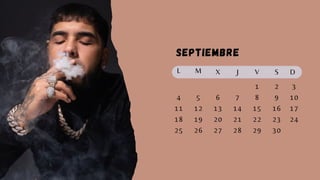 Septiembre
L M X J V S D
2
9
4 5 6
3
11 12 13 14 15 16
7 10
18 19
26
20
27
21
28
22
29
23
30
17
25
24
1
8
 