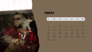 Enero
L M X J V S D
2 3 4 6 7
1
9 10 11 12
5
13 14
8
16 17 18 19 20 21
15
23 24 25 26 27 28
22
30
29
31
 