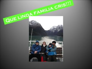 Que linda familia cris!!! 