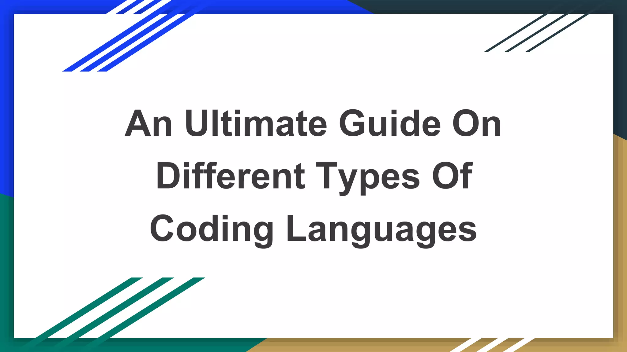 Types Of Coding Languages: A Complete Guide To Master Programming | PPT