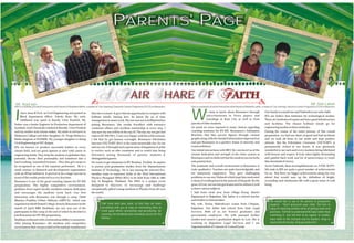 PARENTS' PAGE


                                                                                                    in                                                                                                Mr
                                                                                               ha Ja r                                                                                               Nish. Anil La
                                                                                           Shob othe                                                                                                      eeth     h
                                                                                      Mrs. ham's M                                                                                                            's Fa oti
                                                                                                                                                                                                                   ther   Nish
                                                                            dent
                                                                                 )    Shub                                                                                                                                    e
                                                                                                                                                                                                                          AIR: eth Lah
                                                                      o-Stu 1
                                                                  (Res -JEE 201
                                                                ta IT                                                                                                                                                           5 (GE oti (R
                                                                                                                                                                                                                                     N) in eso-S
                                                             Meh   I                                                                                                                                                                       IIT-J tuden
                                                       ham N) in
                                                   Shub : 2 (GE                                                                                                                                                                                 EE 2   t
                                                                                                                                                                                                                                                    011 )
                                                     AIR                                                                                                                                                                                                      Mrs.
                                         ain                                                                                                                                                                                                                       Se
                                    zad J her                                                                                                                                                                                                                  Nish ema Ma
                               Mr. A m's Fat

                                                                                                                AIR                             HARE                 F                        AITH                                                                   eeth    h
                                  ha                                                                                                                                                                                                                                     's Moeshwari
                              Shub                                                                                                                                                                                                                                             ther



 Mr. Azad Jain                                                                                                                                                                                                                                                                 Mr. Anil Lahoti
Here is a summary of a brief interaction with Parents of Shubham Mehta, a student of Two-Yearlong Classroom Contact Programme (YCCP) at Resonance.   Here is a summary of a brief interaction with Parents of Nisheeth Lahoti, a student of Two-Yearlong Classroom Contact Programme (YCCP) at Resonance.




I     have done B.Tech. in Civil Engineering and posted as
     Block department officer, Taleda, Kota. My early
     childhood was spent at Bareily Uttar Pradesh. My
Father was a Junior Engineer in Production department of
                                                                          him into a winner. It gave him an opportunity to compete with
                                                                          brilliant minds. Joining here, he learnt the art of time
                                                                          management & smart work. My son was not so brilliant before
                                                                          joining Resonance. His results fructified with extensive
                                                                                                                                                     W             e came to know about Resonance through
                                                                                                                                                                   advertisements in News papers and
                                                                                                                                                                   hoardings in Kota City as well as from
                                                                                                                                                     parents of other students.
                                                                                                                                                                                                                                 Our family is a small one and Nisheeth is our only child.
                                                                                                                                                                                                                                 IITs are India's best institutes for technological studies.
                                                                                                                                                                                                                                 These are institutes of repute and have good infrastructure
                                                                                                                                                                                                                                 and facilities. The chosen brilliant minds go for
Synthetic And Chemicals Limited at Bareilly, Uttar Pradesh                consistent efforts and excellent mentorship at every step. I               As usual we were exposed to many choices regarding                          engineering studies in these institutes.
and my mother was a home maker. My sister is a lecturer in                was sure my son will be in the top 10. The day my son got 2nd              coaching institutes for IIT-JEE. Resonance's Admission                      During the course of the entire journey of this crucial
Maharani College and elder daughter, Dr. Pooja Mehta is a                 rank in IIT-JEE 2011, I was very happy with his achievements.              Brochure that lists success figures through various                         preparation, we had our share of good and bad incidents
Radio diagnost at PGIMER. My younger daughter is doing                    I felt that he got famous overnight. Resonance felicitation                graphs along with the detailed information impressed us                     and we took all those in our stride and kept positive
Civil Engineering at NIT, Raipur.                                         function (VICTORY 2011) is the most memorable day for me                   and put Resonance in a positive frame of sincerity and                      attitude. But the Felicitation Ceremony (VICTORY) is
IITs are known to produce successful leaders in every                     and my son. It brought such a great sense of happiness & pride             trustworthiness.                                                            permanently etched in our hearts. It was gloriously
chosen field, and are good options to start with career in                to receive such an elite treatment and to watch him being                  Our initial interactions with RKV Sir convinced us of the                   wonderful to see each and every students being felicitated
engineering fields. They help the students to globalize their             felicitated among thousands of parents, students &                         utmost dedication and strength of the entire system at                      with honour and respect. It truly takes highly demanding
potential, elevate their personality and transform into a                 distinguished guests.                                                      Resonance and we believed that the student success is the                   and painful hard work and lot of perseverance to touch
hard working, committed treasure. They also give scope to                 He wants to get admission in IIT-Bombay. Further, he aspires               sole priority here.                                                         that threshold of victory.
be recognized as one of the topmost performers. Be it a                   to pursue post-graduation studies from the Massachusetts                   The academic and overall environment at Resonance is                        As for Nisheeth, these accomplishments viz. NTSE, KVPY,
small venture or Research and development organization                    Institute of Technology. He is one among the selected five-                truly qualitative. Teachers are quite knowledgeable and                     5th rank in JEE are quite a good number of achievements
with an IITian behind it, is proved to be a huge success in               member team to represent India at the 42nd International                   are immensely supportive. They gave challenging                             for us. But there are bigger achievements along the way
terms of the results produced in a very less time.                        Physics Olympiad (IPhO-2011) to be held from 10th to 18th                  problems to our son Nisheeth which kept him motivated                       ahead that would sum up the definition of bright,
Resonance is one of the good coaching classes for IIT-JEE                 July in Bangkok, Thailand. The IPhO is a unique event                      to keep of working hard in the pursuit of his goals. By the                 rewarding and wholesome life with a great sense of well
preparation. The highly competitive environment,                          designed to discover, to encourage and challenge                           grace of God, our son has got brains and he utilizes it well                being.
guidance from expert faculty members ensures dedication                   exceptionally gifted young students in Physics from all over               to learn various subjects.
and encourages the students work hard. Our first                          the world.                                                                 I hail from rural area from village Kuraj, district
interaction with Resonance was through a camp 'Akhil                                                                                                 Rajsamand in Rajasthan. My father is a retired teacher
Bhartiya Pratibha Utthan Abhiyan (ABPUA),' which was                                                                                                 and mother is a homemaker.                                                       We would like to say to the parents of prospective
organized at Modi Dental College, Kota by Resonance in the                           Talk freely with your ward, so that they can share              My wife, Seema Maheshwari comes from Udaipur,                                    students “Don't pressurize your child. Tell him to
month of April 2009. Shubham, my son, was one of the                                 everything with you & keep on motivating them to                Rajasthan. Her father has retired from State Legal                               enjoy his learning without stress of getting ranks and
participants in this camp at the end of which he decided to                          invest good efforts consistently and persistently, for          Services. Both of us are Science graduates and                                   positions. Tell him to understand the topic rather than
join Resonance for IIT-JEE preparation.                                              receiving rich dividends and rewarding returns for the          government employees. My wife pursued further                                    cramming it. Just tell him to be regular in studies.
                                                                                     lifetime.”                                                                                                                                       Have faith in the Institute and its teachers. Keep in
Shubham is blessed with a tremendous ability to memorize.                                                                                            studies and earned a graduation degree in Law. She is
After joining Resonance, the studious and competitive                                                                                                working in Rajasthan Legal Services and I am                                     touch with the faculty. And you shall win!”
environment that was provided at the institute transformed                                                                                           Superintendent of Customs & Central Excise.
 