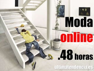 Modaonline .48horas ultimatendencia.es 