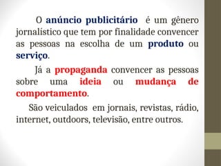 Anuncio Publicitário e Propaganda em textos.ppt