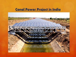 Canal Power Project in India 
 