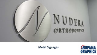 Metal Signages
 