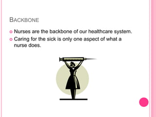 A nurse can do that | PPTX